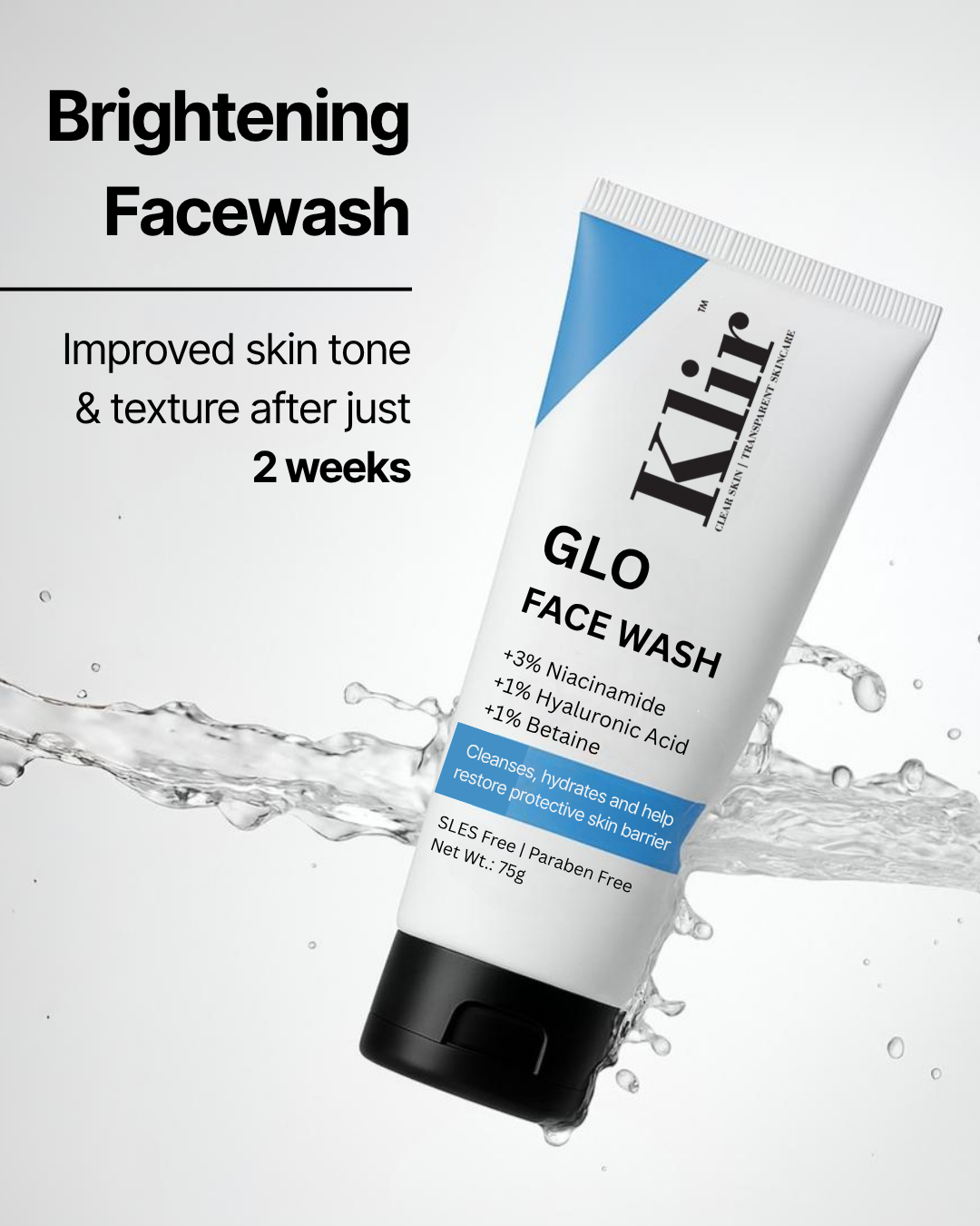 KLIR Glo Face Wash – 3% Niacinamide & Hyaluronic Acid for Glowing, Hydrated Skin – Indian Skin-Friendly – 75 g