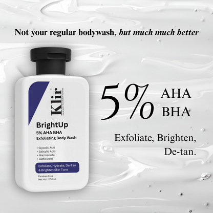 Klir BrighUp 5% AHA BHA Exfoliating Body Wash for acne, pigmentation & tan removal - 200ml