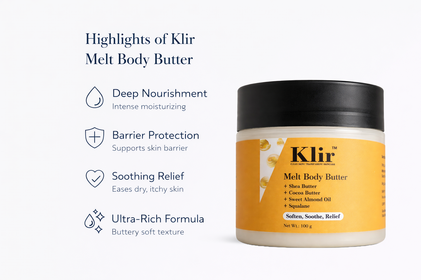 Klir Melt Body Butter with Shea & Cocoa Butter, Sweet Almond Oil & Squalane – 72 Hr Moisture (100g)