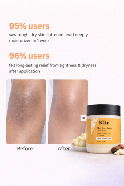 Klir Ultra-Nourishing Body Butter before after